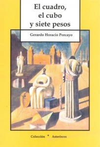 El Cuadro, el cubo y siete pesos