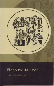 El deporte de la vida