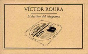 El destino del telegrama