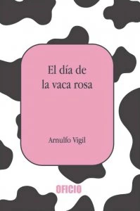 El día de la vaca rosa
