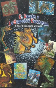 El Dragón y la Serpiente Emplumada