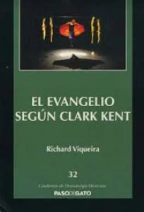 El evangelio según Clark Kent