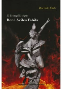 El evangelio según René Avilés Fabila