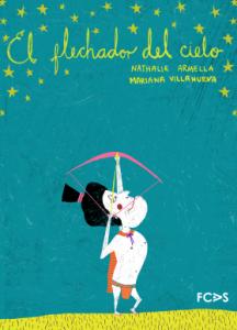 El flechador del cielo