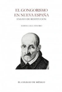 El gongorismo en Nueva España : ensayo de restitución