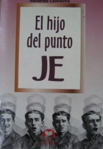 El hijo del punto Je : más irreverencias del lengua-je, de los errores de diciembre del 96 al 98