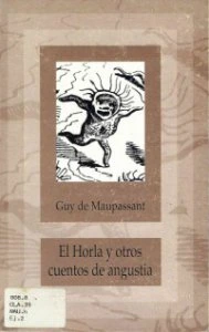 El horla y otros cuentos de angustia