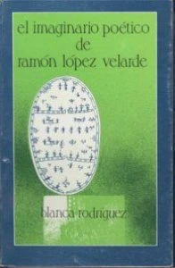 El imaginario poético de Ramón López Velarde