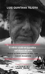 El infinito olvido en la poética nerudiana del amor : análisis de Veinte poemas de amor y una canción desesperada