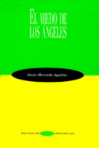 El miedo de los ángeles