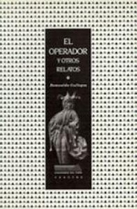 El operador y otros relatos
