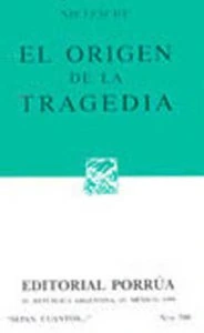 El origen de la tragedia / Friedrich Nietzsche
