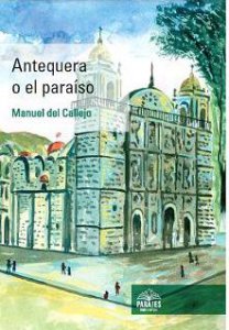 Antequera o el paraíso