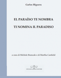 El paraíso te nombra = Ti nomina il paradiso