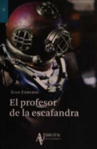 El profesor de la escafandra