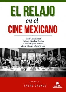 El relajo en el cine Mexicano