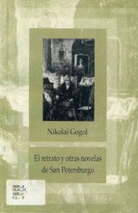 El retrato y otras novelas de San Petersburgo