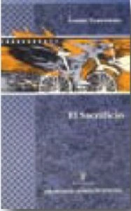 El sacrificio: la novela
