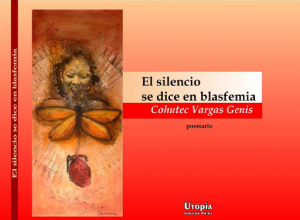 El silencio se dice en blasfemia