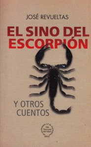 El sino del escorpión y otros cuentos