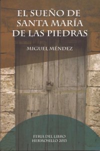El sueño de Santa María de las Piedras 