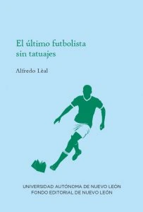 El último futbolista sin tatuajes