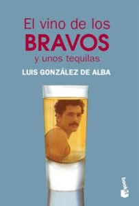 El vino de los bravos