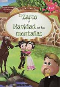 El zarco. Navidad en las montañas