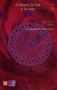 El ábaco, la lira y la rosa : las regiones del conocimiento