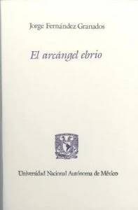 El arcángel ebrio