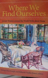 Where we find ourselves : Jewish woman around the world write about home