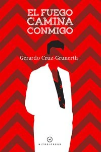 El fuego camina conmigo