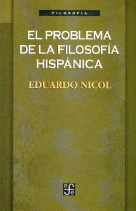 El problema de la filosofía hispánica