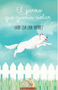 El perro que quería volar