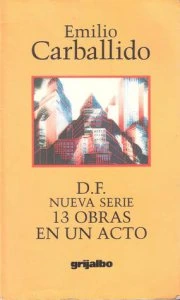D.F. nueva serie, 13 obras en un acto