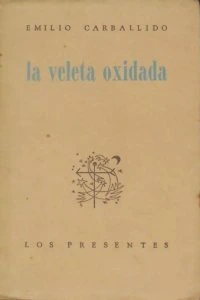 La veleta oxidada