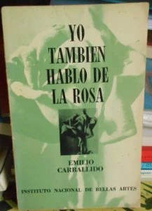 Yo también hablo de la rosa