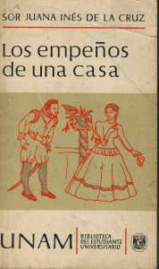 Los empeños de una casa