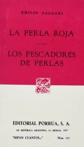 En el mar de las perlas ; La perla del río rojo
