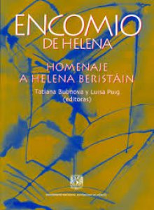Encomio de Helena. Homenaje a Helena Beristáin