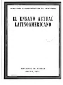 El ensayo actual latinoamericano