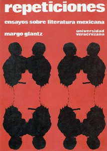 Repeticiones. Ensayos sobre literatura mexicana
