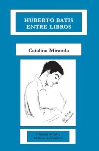 Huberto Batis, entre libros