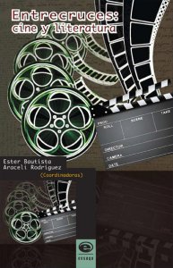 Entrecruces: cine y literatura