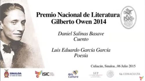 Entregan el Premio Nacional de Literatura Gilberto Owen 2014. Parte 1/2