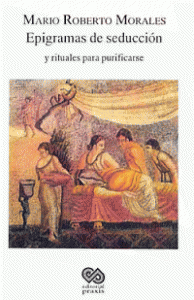 Epigramas de seducción y rituales para purificarse