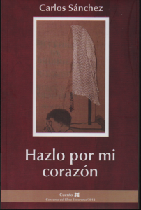 Hazlo por mi corazón