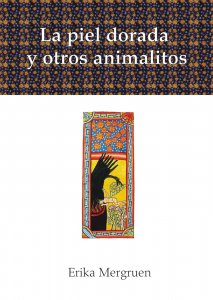 La piel dorada y otros animalitos