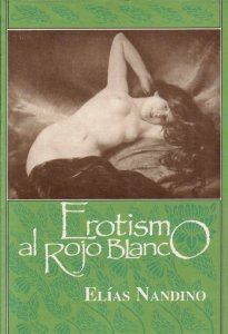 Erotismo al rojo blanco