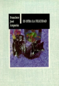 Es otra la felicidad